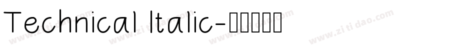 Technical Italic字体转换